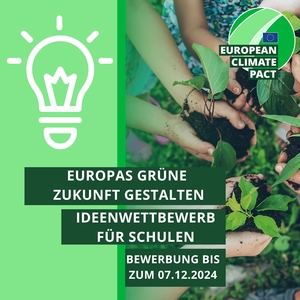 EU-Klimapakt Ideenwettbewerb für eine nachhaltige Zukunft:   Einladung für weiterführende Schulen, u