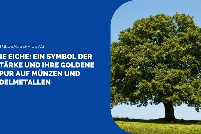 Die Eiche: Ein Symbol der Stärke und ihre goldene Spur auf Münzen und Edelmetallen