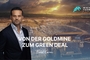 Von der Goldmine zum Green Deal - wie Rohstoffe den Kapitalmarkt neu formen